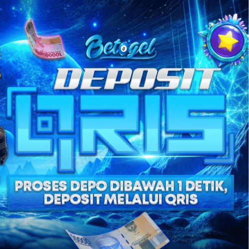 BETOGEL : Memberikan Kemudahan Transaksi Dengan Deposit Qris Super Cepat  Resmi & Terpercaya